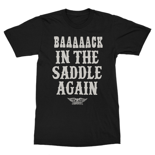 Back In The Saddle Again T-Shirt
