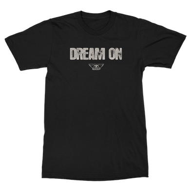 Dream On Lyric T-Shirt